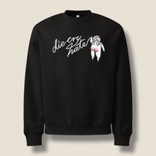 Load image into Gallery viewer, DIE-CRY-HATE but stay warm…