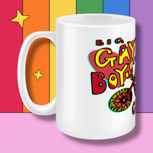 Load image into Gallery viewer, BIG GAY BOYS’ MUG
