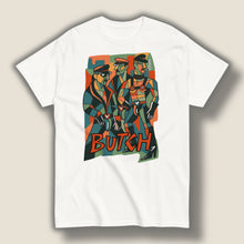 Load image into Gallery viewer, BUTCH
