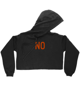 “NO” Embroidered, Pre-Cropped Hoodie